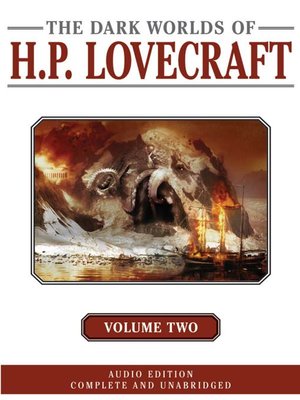cover image of Dark Worlds of H. P. Lovecraft, Volume Two